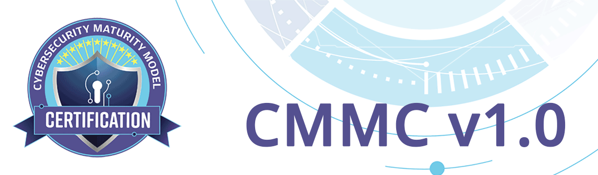 CMMC v1 Published – Cybersecurity Model Certification
